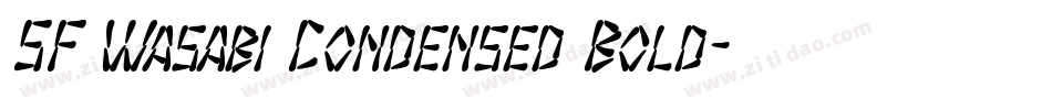 SF Wasabi Condensed Bold字体转换